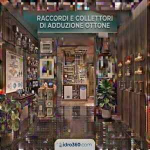 Raccordi e Collettori di Adduzione Ottone
